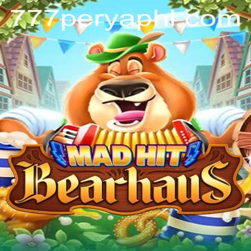 Step Inside the World of 'MadHitBearhaus': A Game of Strategy and Skill with '777Perya'
